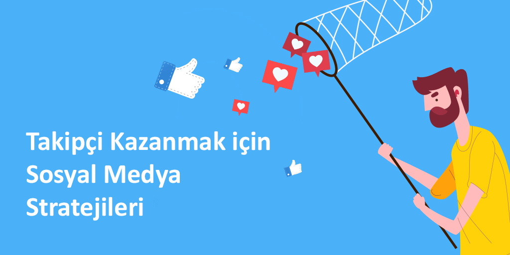 Influencer'ların Takipçi Kazanmak İçin Kullanabileceği İçerik Stratejileri