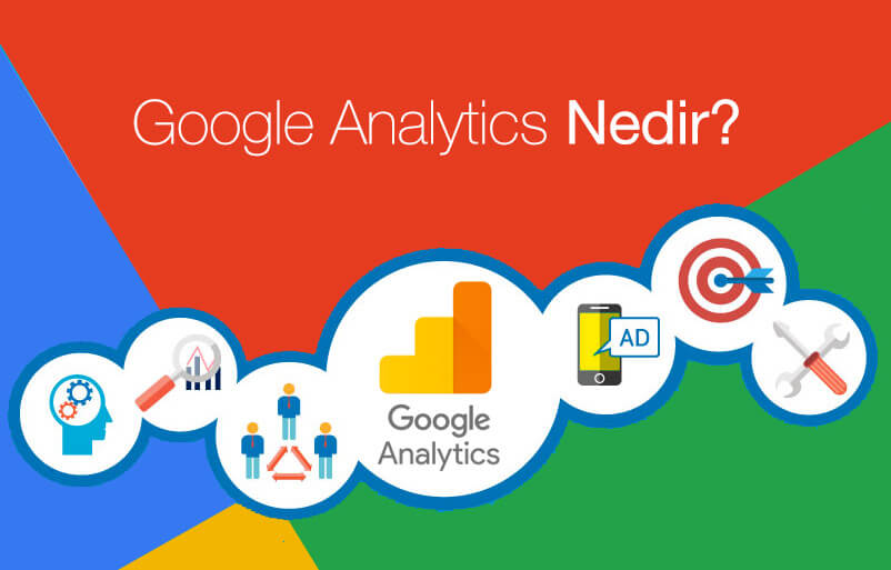 Google Analytics Nedir? Nasıl Kullanılır?