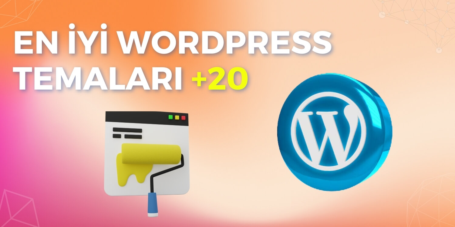 En İyi Wordpress Temaları +20