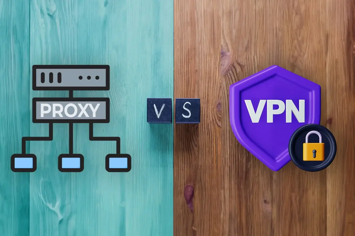 Proxy ile VPN Arasındaki Farklar Nelerdir?